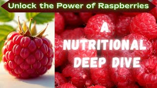 Unlock the Power of Raspberries|#raspberry #raspberryhealthbenefits #health #healthyfood