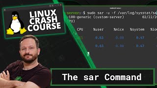 linux crash course - the sar command