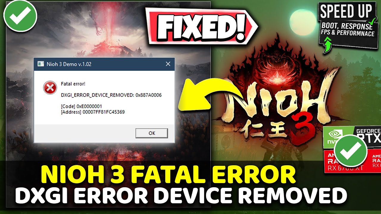 How to FIX Nioh 3 Fatal Error DXGI ERROR DEVICE REMOVED on PC | Crash ...