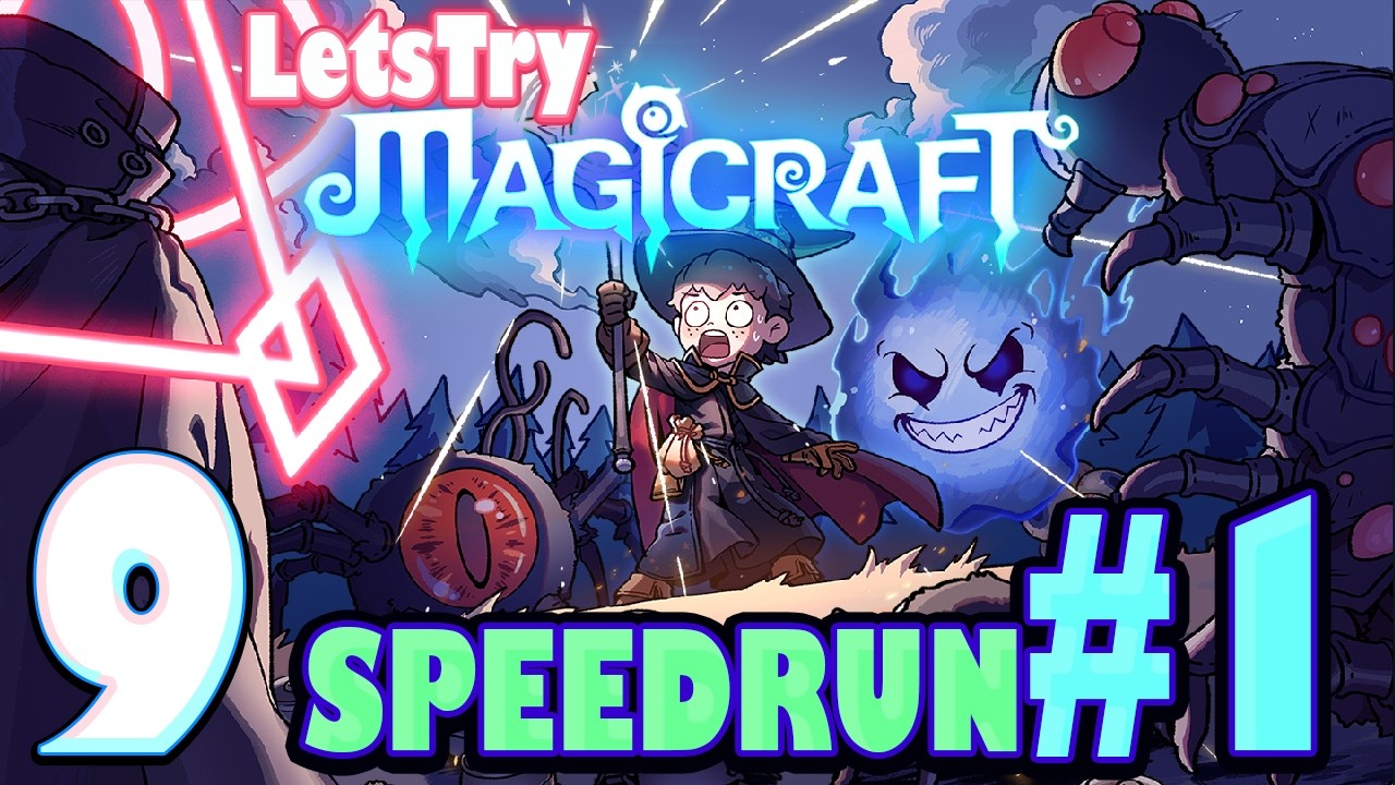 SpeedRun1 (NM3), Magicraft 1.0 Ep9