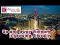 Life in vietnam  up and away vietnam is growing literally  vnexpress international