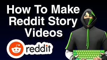 Hoe maak je Reddit Story-video