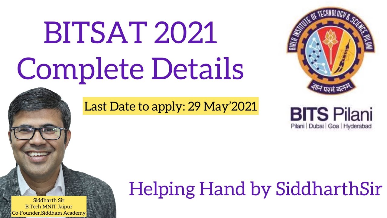 BITSAT 2021: COMPLETE DETAILS, How to Fill Form