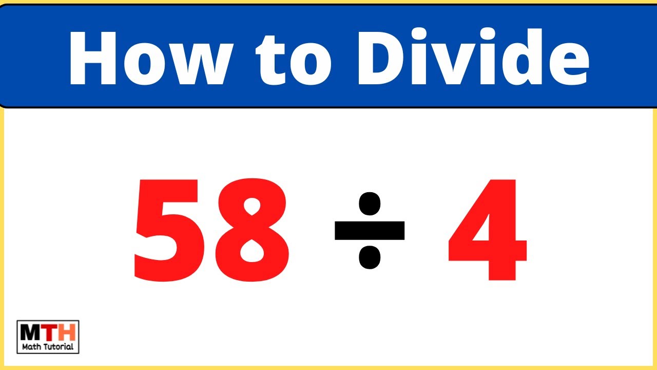 理想と平和の決断　4枚 58 divided by 4 (58÷4) | Value of 58/4 | Long Division - YouTube