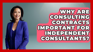 Why Are Consulting Contracts Important for Independent Consultants? | Consulting Career Hub News