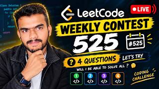 🔴 LIVE  (Virtual Contest) LeetCode Weekly Contest 525 🧠 | 4 Problems, Let's Try! (Part 1)