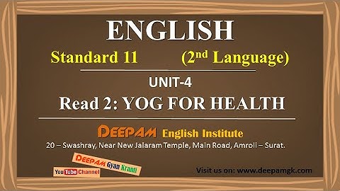 STD:11 #English (SL) || Unit:4 Read:2 YOG FOR HEALTH || #DHARMESHKANTHARIYA