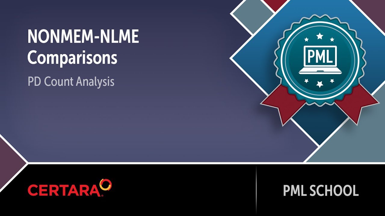 PML School: NONMEM NLME Comparisons PD Count Analysis