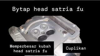 Bytap kubah head satria fu cuplikan