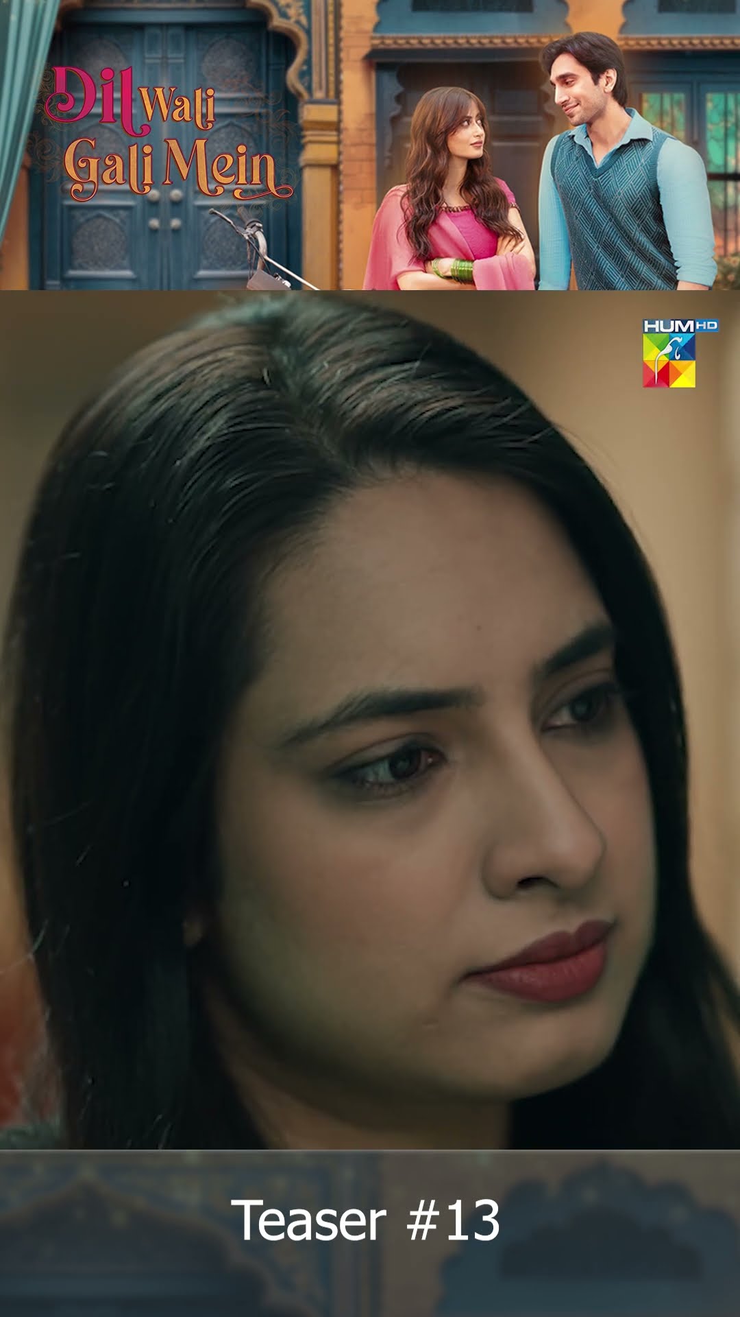 Dil Wali Gali Mein - Ep 13 Teaser #shortsfeed #sajalali #hamzasohail #pakistanidrama