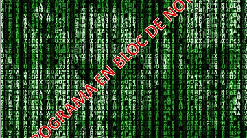 Como Crear Programas En Bloc De Notas