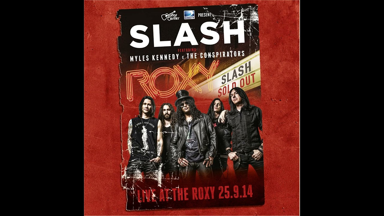 Slash - Slither (Live) (feat. Myles Kennedy and The Conspirators