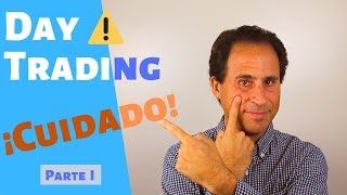 Trading Intradía: 8 Errores habituales Parte 1 de 2