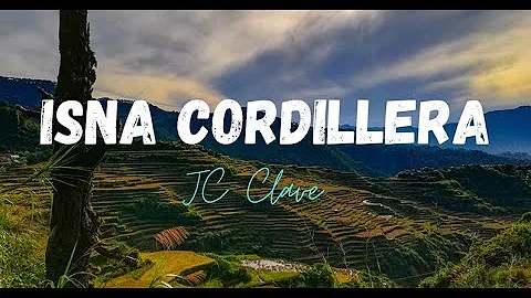 ISNA CORDILLERA (Lyrics) -JC Clave Version | Dimpz Muzik