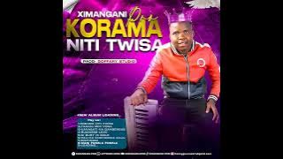 Ximangani Wani Fonela Fonela Prod by: Mr Lalas -_-goffary studio_Audio 2024