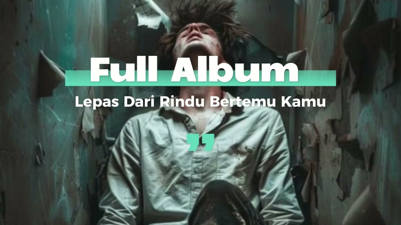 Lepas dari Rindu Bertemu