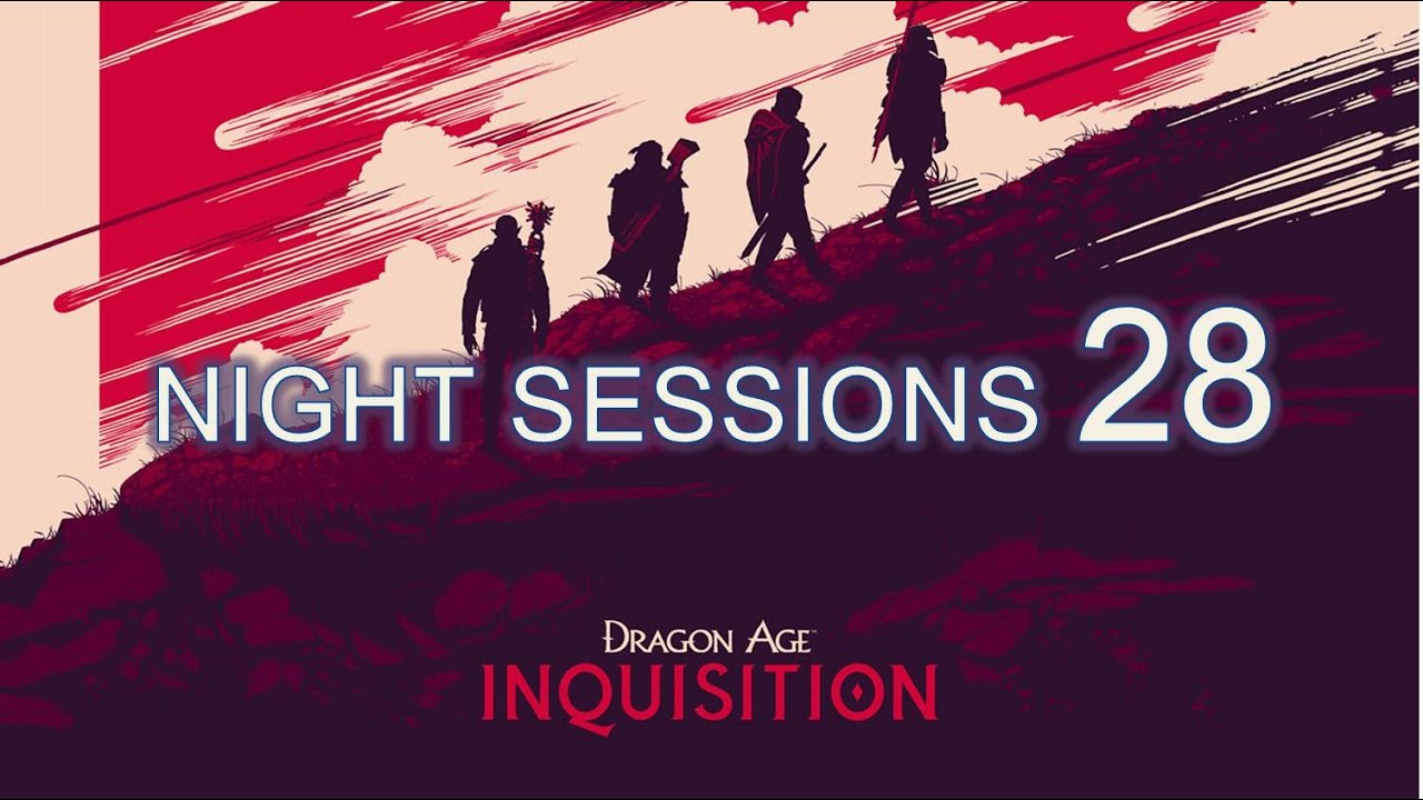 solas gets too damn close dragon age inquisition night sessions inquisition show flyer