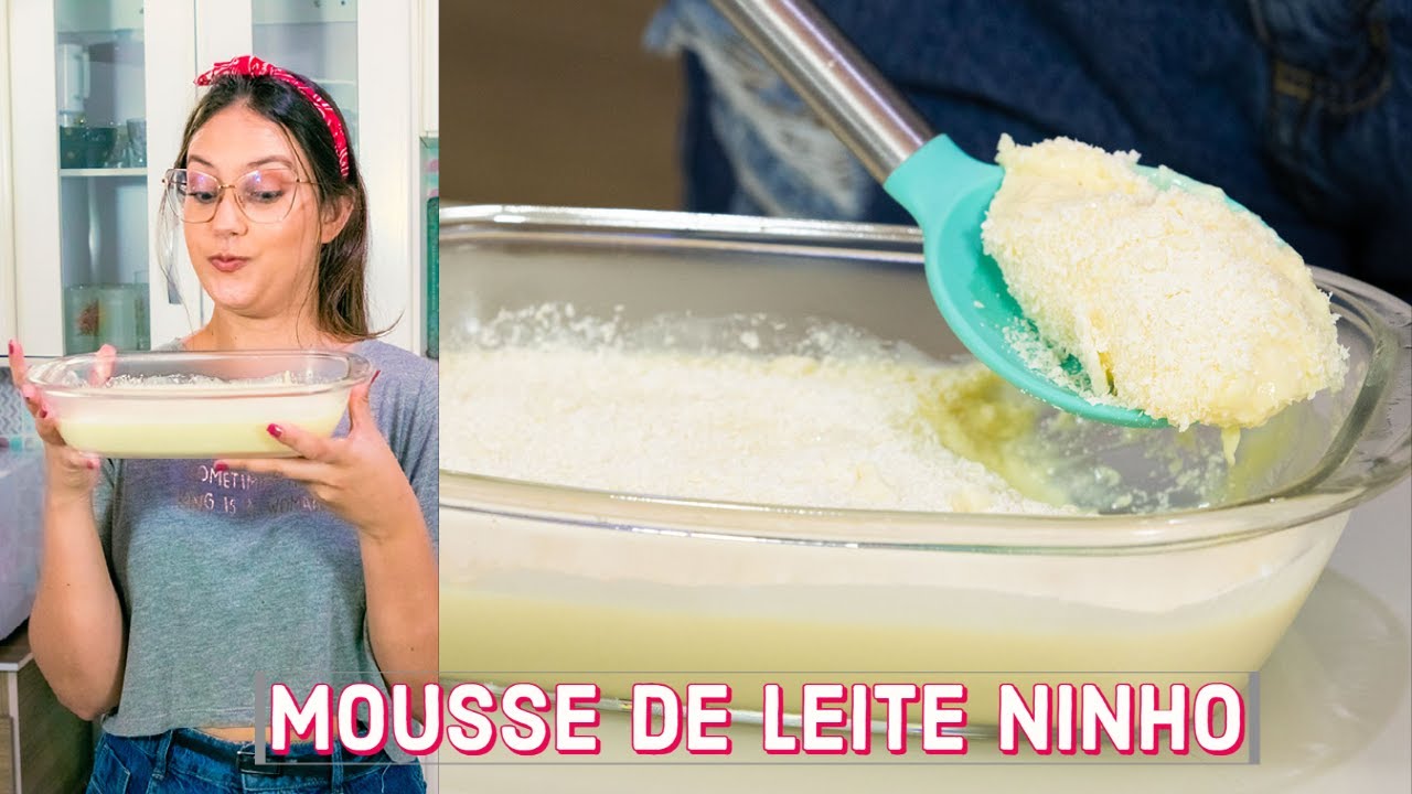 MOUSSE DE LEITE NINHO CREMOSO | COM 4 INGREDIENTES