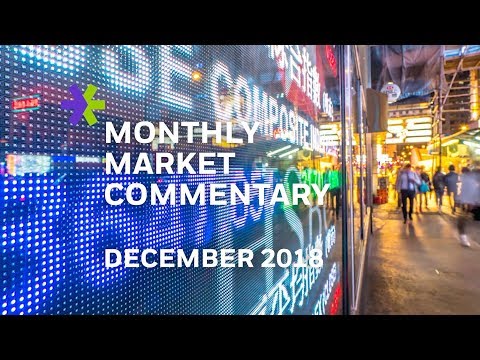 E*TRADE Monthly Market Commentary | December 2018