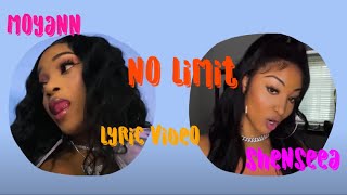 Shenseea x Moyann - No limit (Lyrics video)