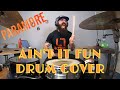 AIN'T IT FUN | PARAMORE - DRUM COVER.