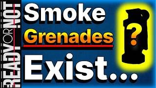 Ready or Not | Smoke grenades in Ready or not