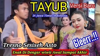 Tresno Sesisih Asto Tayub Trenggalek  Yang Enak Di Dengar Sampai Akhir 