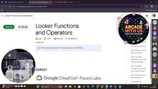 Looker Functions and Operators || #GSP857 #qwiklabs #googlecloud #googlearcade