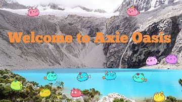 Welcome to Axie Oasis