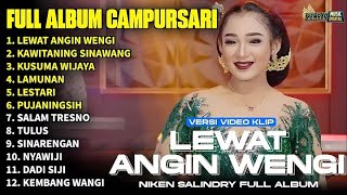 NIKEN SALINDRY FULL ALBUM TERBARU 2025 - Lewat Angin Wengi | Nonstop Lagu Campursari Terbaik