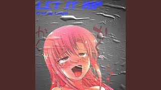 Let It Rip