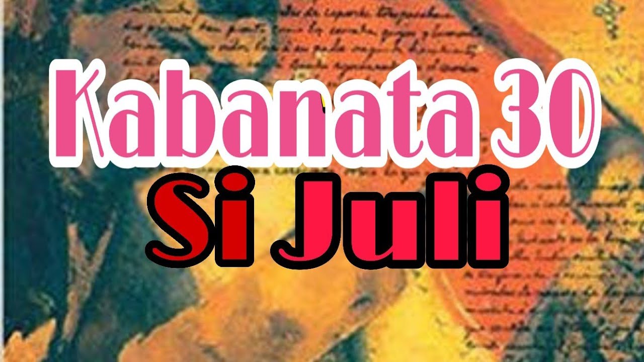 El Filibusterismo Kabanata 30 Si Juli Youtube