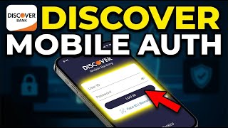 How to authenticate with Discover Mobile Banking - Easy Tutorial