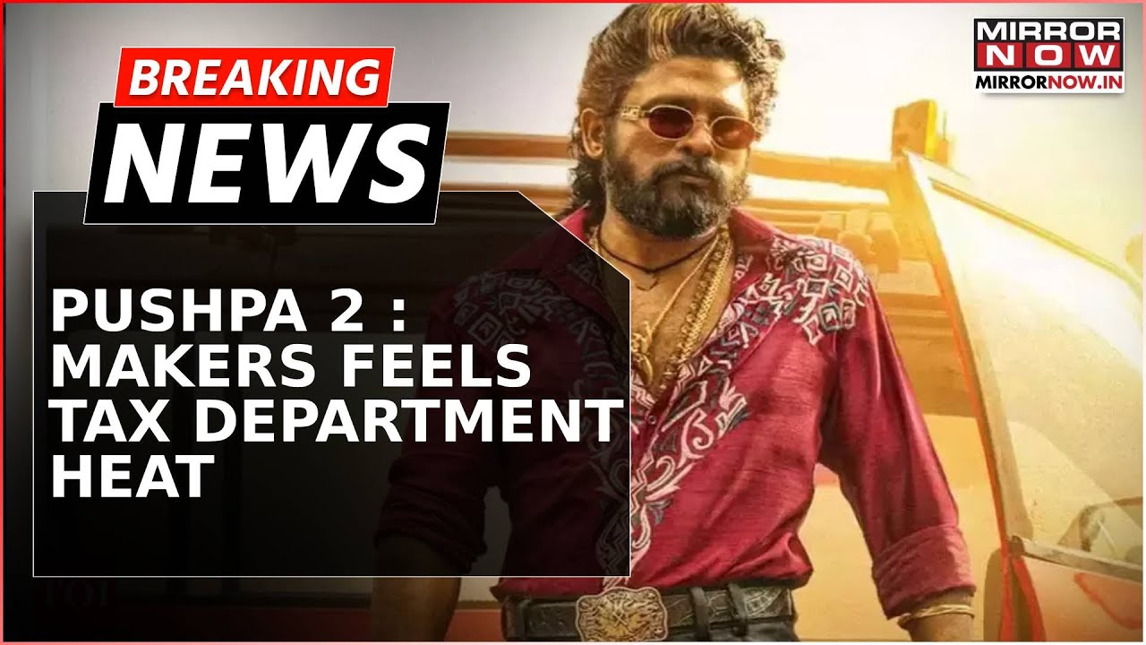‘Pushpa 2’ Producers Face IT Raids Across Many Locations | Day 4 Of IT Raid In Telangana | Top News