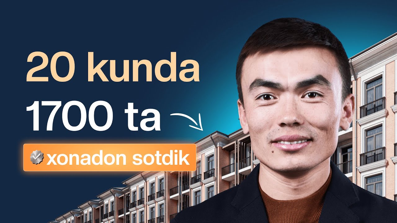 Qanday qilib 20 kunda 1700 ta xonadon sotdik?