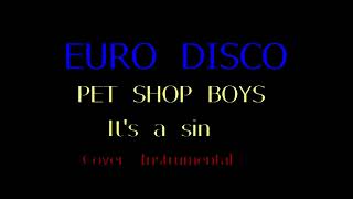Pet Shop Boys -  It's a sin (Cover instrumental) (nuty , akordy)