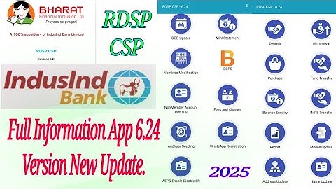 IndusInd Bank RDSP CSP App 6.24 Version New Update BBPS Kya aya hai Full Information 2025...