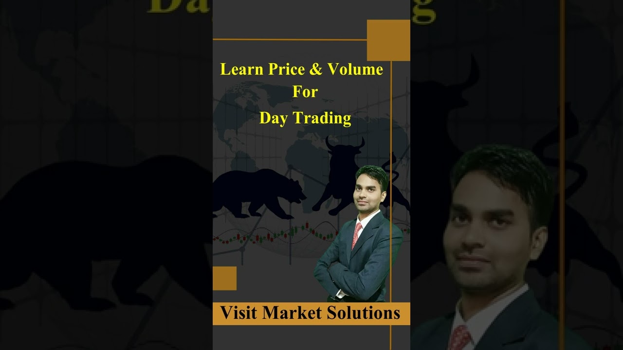 Learn Price & Volume for day trading