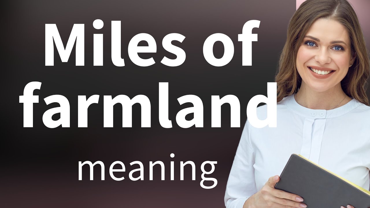 Understanding "Miles of Farmland": Exploring Rural Landscapes in English