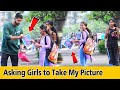 Asking girls to take my picture  part 2  prakash peswani 