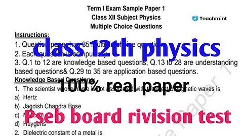 Pseb board term-1 rivision test class 12th physics solution 100% real paper teachmint