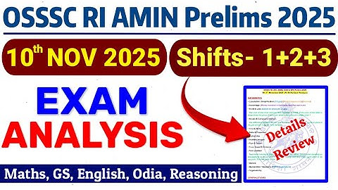 𝗥𝗜 𝗔𝗠𝗜𝗡 𝟭𝟬𝘁𝗵 𝗡𝗼𝘃 𝗧𝗼𝗱𝗮𝘆 𝗘𝘅𝗮𝗺 𝗔𝗻𝗮𝗹𝘆𝘀𝗶𝘀 || 𝗢𝗦𝗦𝗦𝗖 𝗥𝗜, 𝗔𝗠𝗜𝗡 𝗣𝗿𝗲𝗹𝗶𝗺𝘀 || 𝗦𝗮𝗳𝗲 𝗦𝗰𝗼𝗿𝗲 || Solution Routes