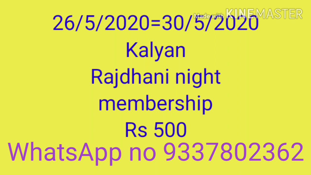 Kalyan Rajdhani night membership Rs 500 YouTube