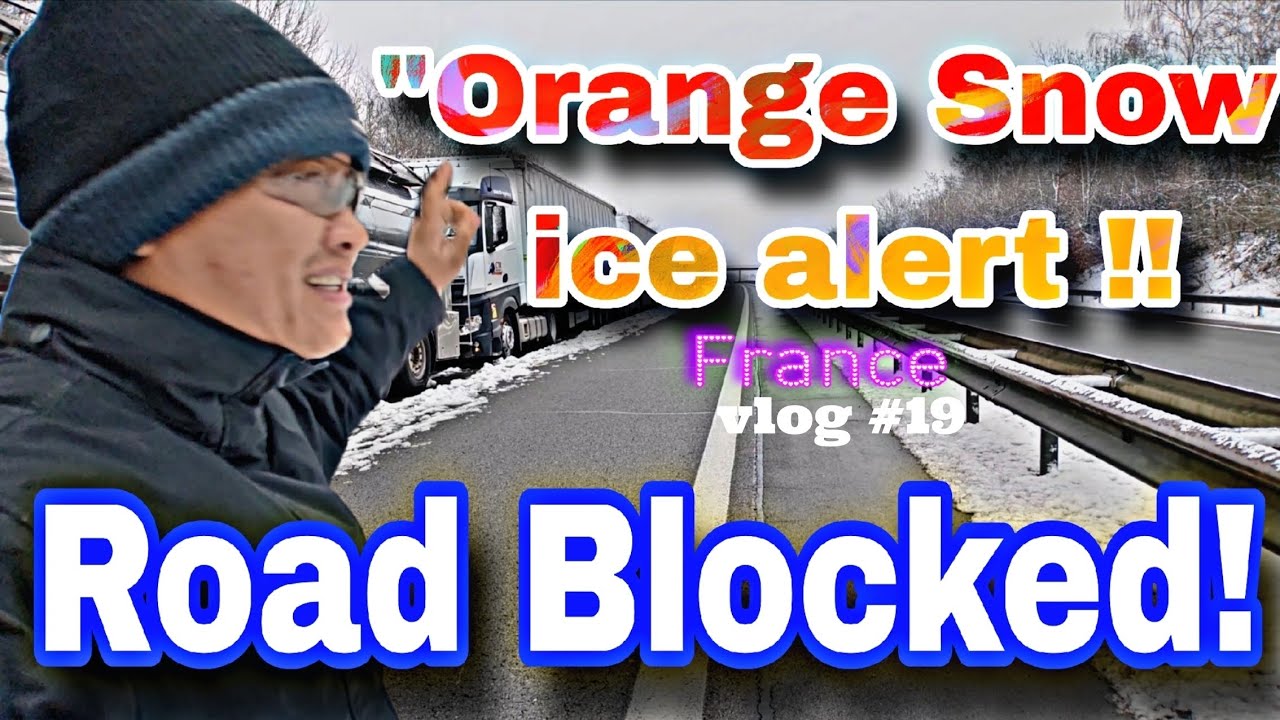 Road Block at A36 France / Filipino Europe Trucker / Vlog # 19