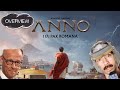 Legions Build Rome | Anno 117: Pax Romana | Review