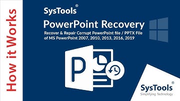 SysTools Powerpoint Recovery - Herstel corrupte PPTX Powerpoint-bestanden
