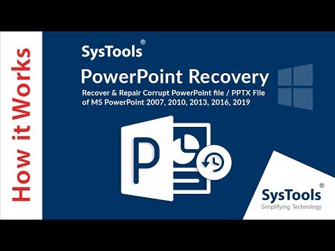 SysTools Powerpoint Recovery - Korjaa viallisia PPTX Powerpoint-tiedostoja