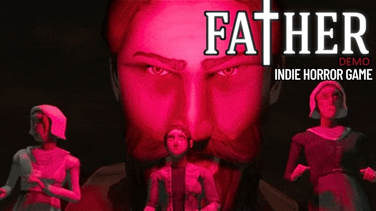 Father Full DEMO Playthrough | Psychological Horror Game | by WetBoxTeam