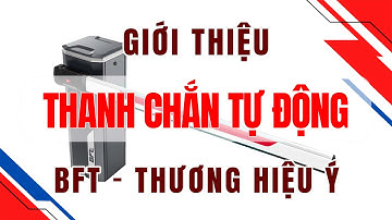 Thanh chắn tự động (Barrier tự động)