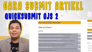 CARA PUBLIKASI ARTIKEL DI OJS 2 DENGAN QUICK SUBMIT